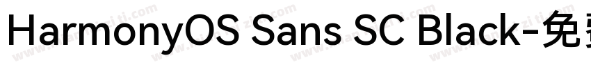 HarmonyOS Sans SC Black字体转换